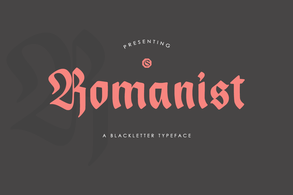 Romanist || Blackletter Typeface, a Blackletter Font by Rochart (Photo 1 of 10)