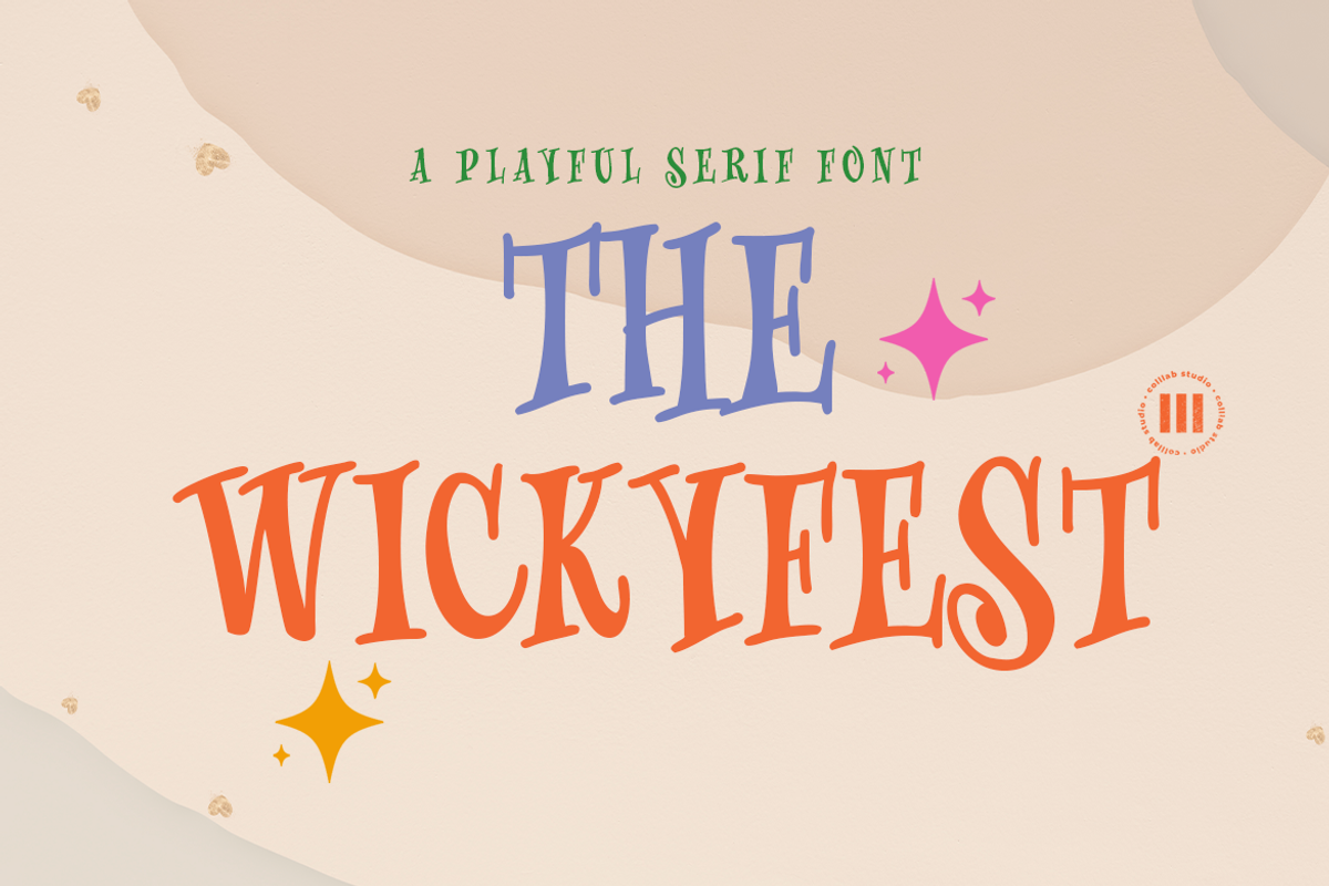 The Wickyfest | A Playful Serif Font, a Serif Font by Colllab Studio (Photo 1 of 17)