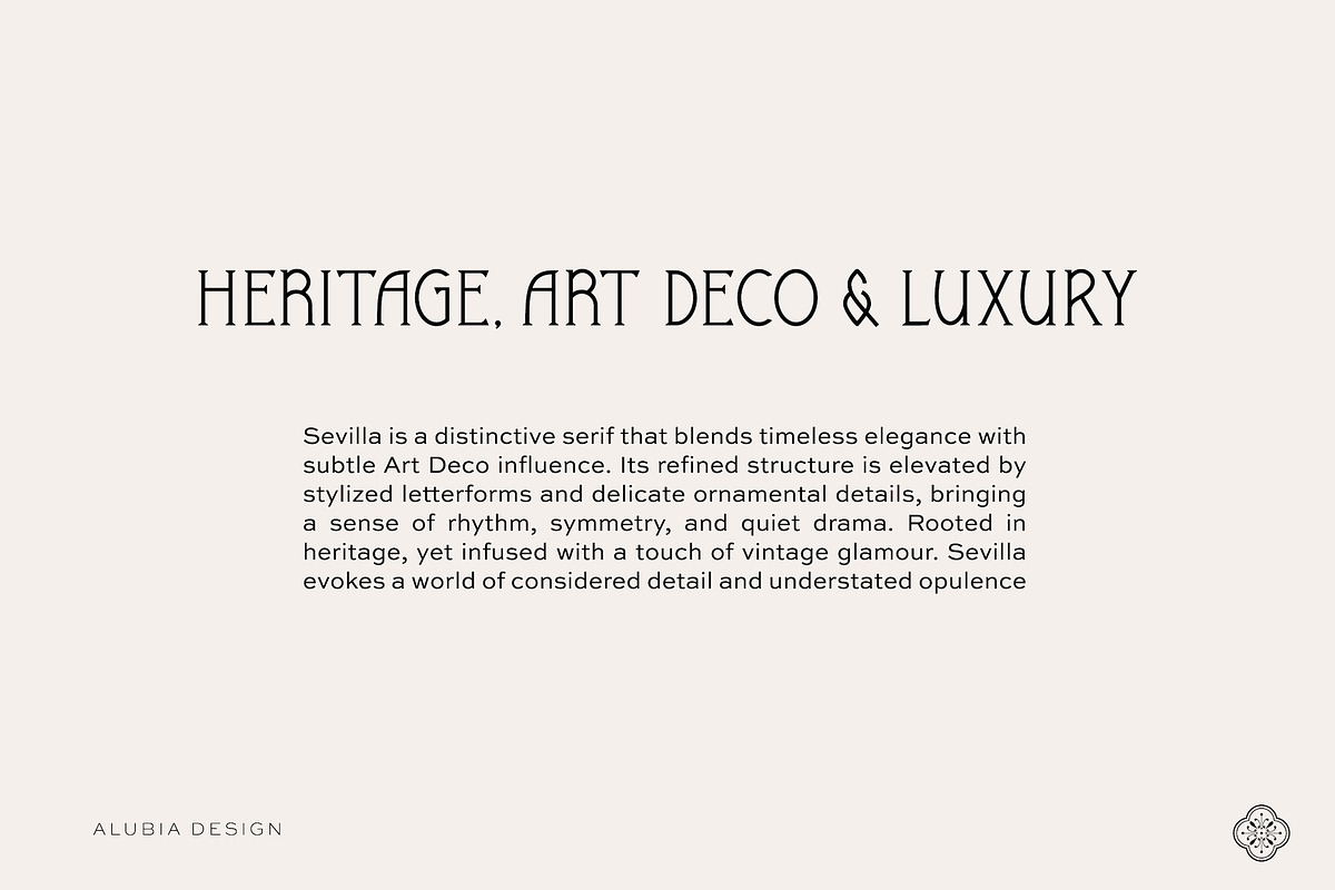 Sevilla - Art Deco Serif, a Serif Font by Alubia design (Photo 2 of 12)