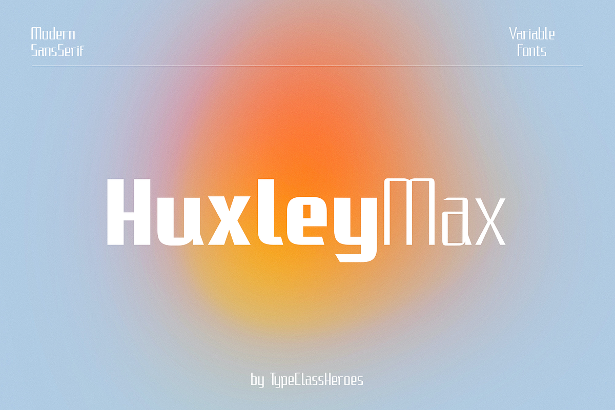 HuxleyMax, a Sans Serif Font by TypeClassHeroes (Photo 1 of 9)