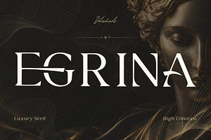 Egrina Luxury Serif Font