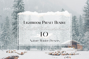 Winter Wonderland Lightroom Preset