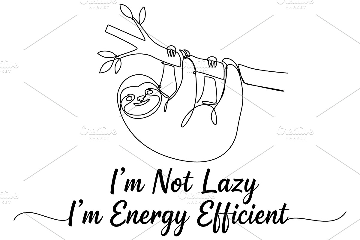 One Line Sloth Funny Quote T-Shirt, an Animal Illustration by Ghagra (Photo 2 of 7)