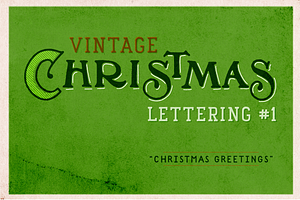 Vintage Christmas Lettering #1