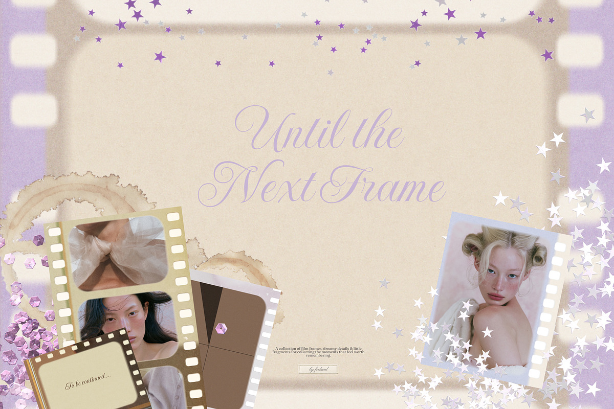 Film frames: Until the Next Frame, an Object Graphic by Feelsoul (Photo 1 of 10)