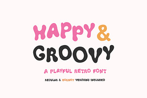 Happy And Groovy - Bouncy Retro Font