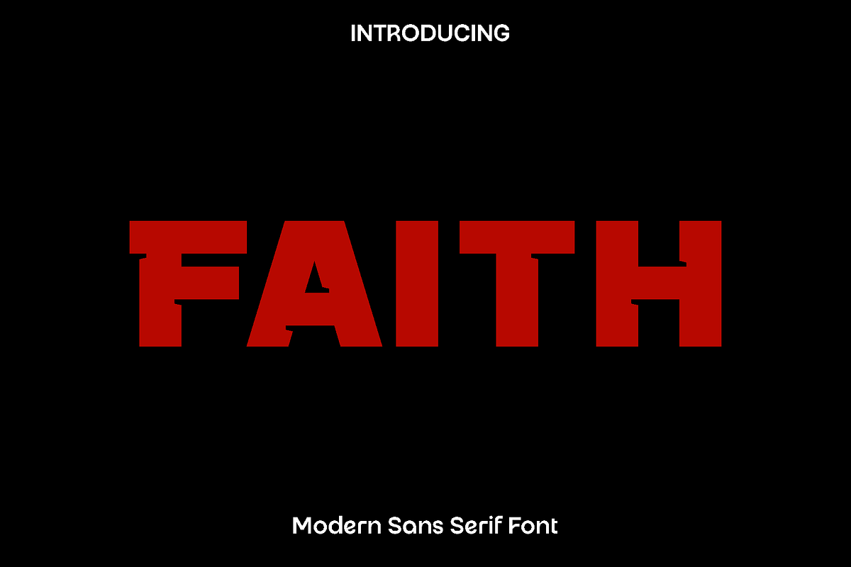 Faith - Modern Sans Serif, a Sans Serif Font by Luna Shop (Photo 1 of 6)