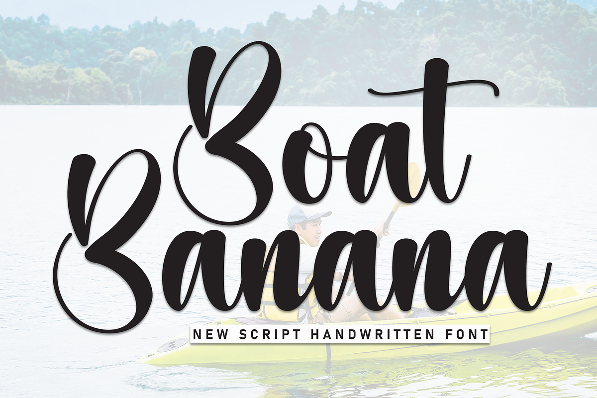 Boat Banana | Script Font, a Handwritten Font by Scratchones (Photo 1 of 8)