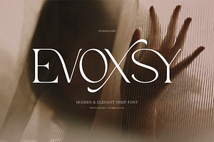 Evoxsy | Elegant Serif, a Serif Font by gracetype_studio