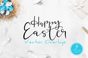 Happy Easter Lettering Overlays