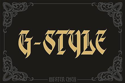 G-Style, a Blackletter Font by Mister Chek