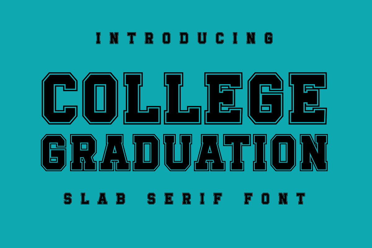 College Graduation, a Slab Serif Font by Mini_World (Photo 1 of 5)