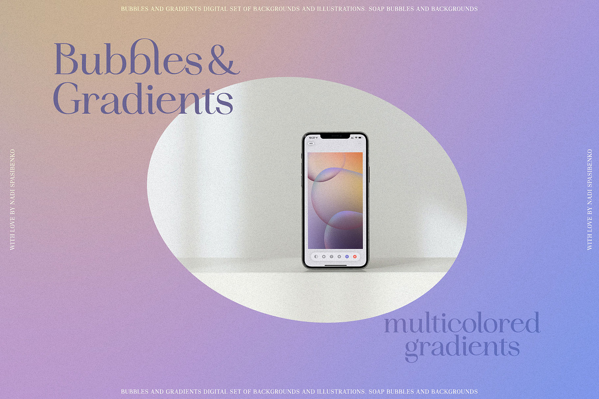 Bubbles & Colorful Gradients, a Wallpaper Graphic by nadispasibenko (Photo 11 of 15)