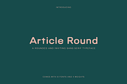 Article Round - A Geometric Typeface, a Sans Serif Font by Cassandra Cappello (Thumbnail 1 of 8)