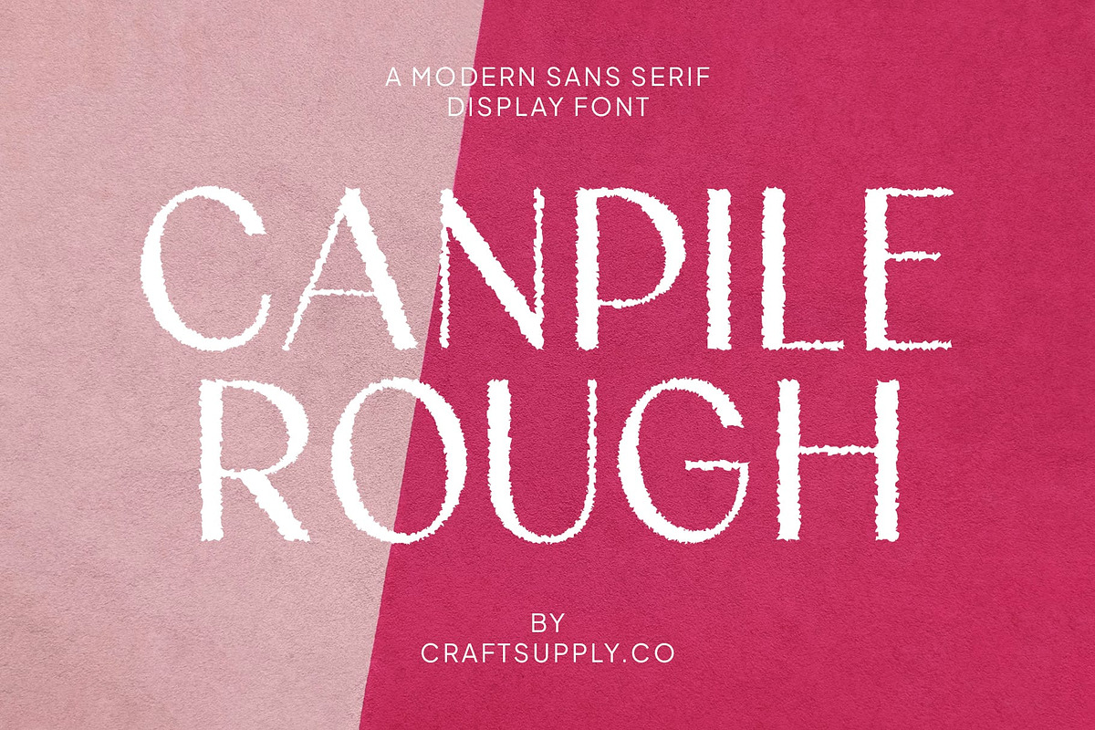 Canpile Rough, a Sans Serif Font by Craft Supply Co. (Photo 1 of 8)
