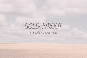 Goldenroot Serif A Rustic Font, a Handwritten Font by Beck McCormick