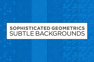 6 Subtle Geometric Backgrounds (blu)