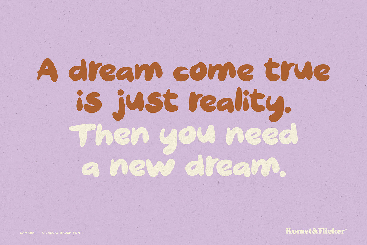 Samara! - A Casual Brush Font, a Script Font by Komet & Flicker (Photo 3 of 15)
