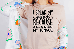 I Speak My Mind Because It Hurts SVG