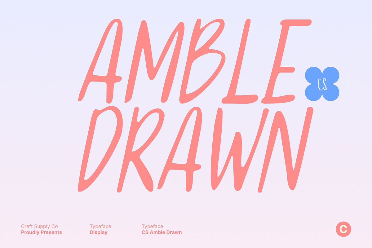 CS Amble Drawn, a Handwritten Font by Craft Supply Co. (Photo 1 of 8)