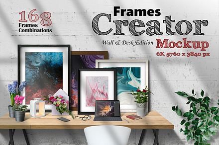 Frames Creator 6K (Wall & Desk)