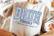 Bruh Formerly Known as Mom” PNG, an Object Graphic by Aura Typeface (Thumbnail 4 of 5)