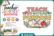 Teacher Quotes Sublimation Bundle, an Education Illustration by Actual Pixel (Thumbnail 6 of 18)