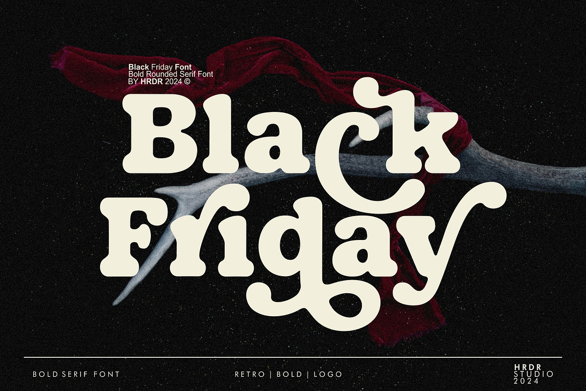 Black Friday - Bold Serif Font, a Serif Font by HRDR (Photo 1 of 11)