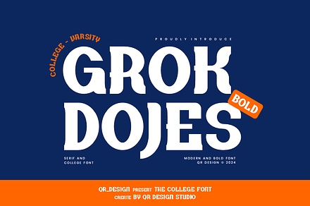 Grokdojes - Varsity & College Font, a Serif Font by QR Design Studio