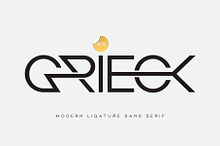Grieck - Modern Ligature Sans Serif