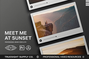 Meet Me At Sunset - Video LUTs