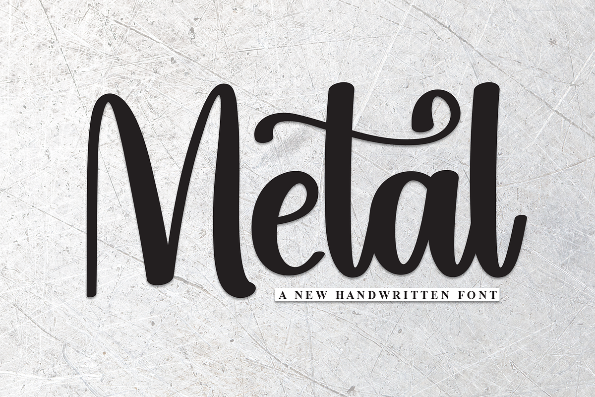 Metal | Script Font, a Handwritten Font by Scratchones (Photo 1 of 9)
