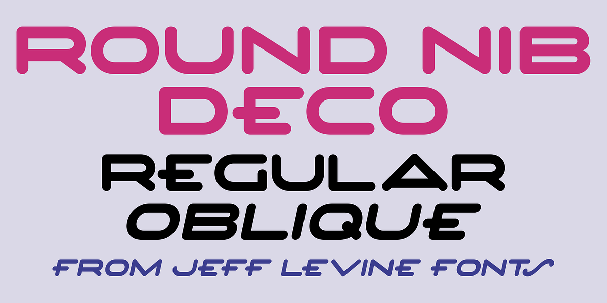 Round Nib Deco JNL, a Sans Serif Font by Jeff Levine Fonts (Photo 1 of 5)