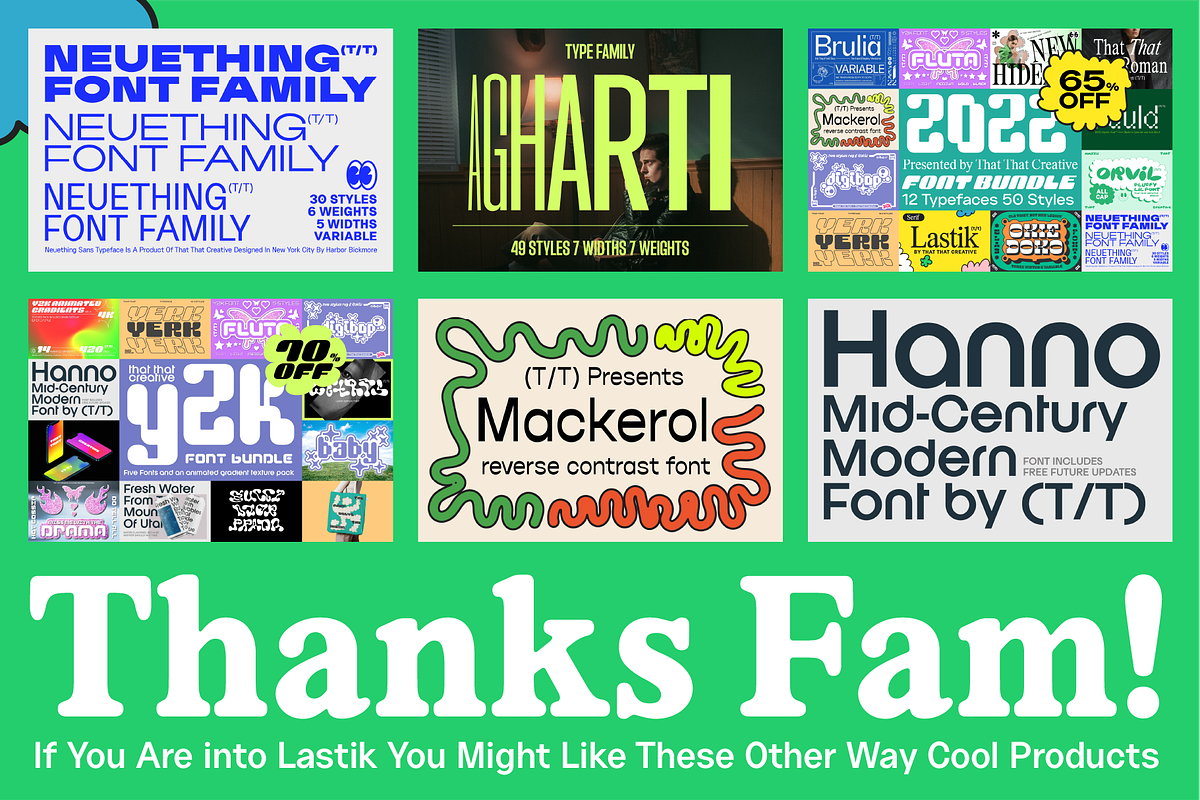 Lastik Font Family 5 Styles, a Font by That That Creative (Photo 15 of 15)