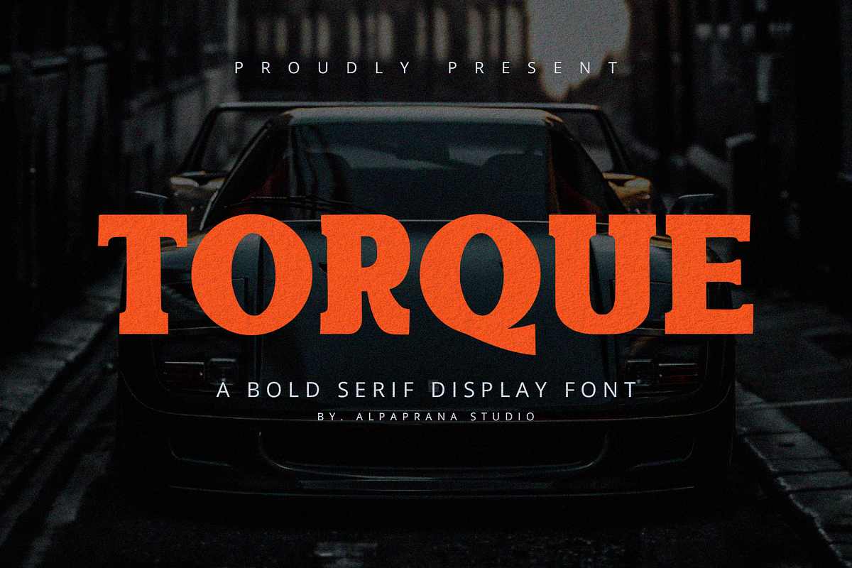 Torque - Serif Font, a Serif Font by Alpaprana (Photo 1 of 10)