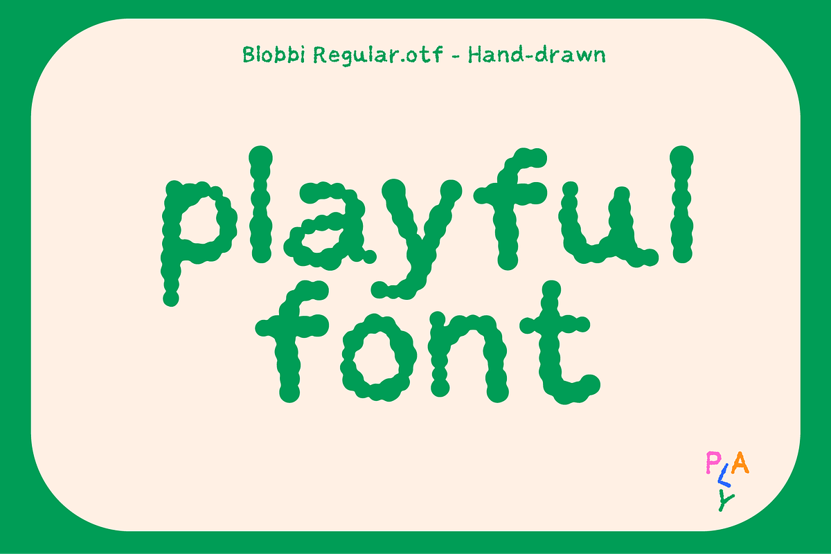 Blobbi - A Chunky Handmade Font, a Handwritten Font by PlayFont Studio (Photo 2 of 3)