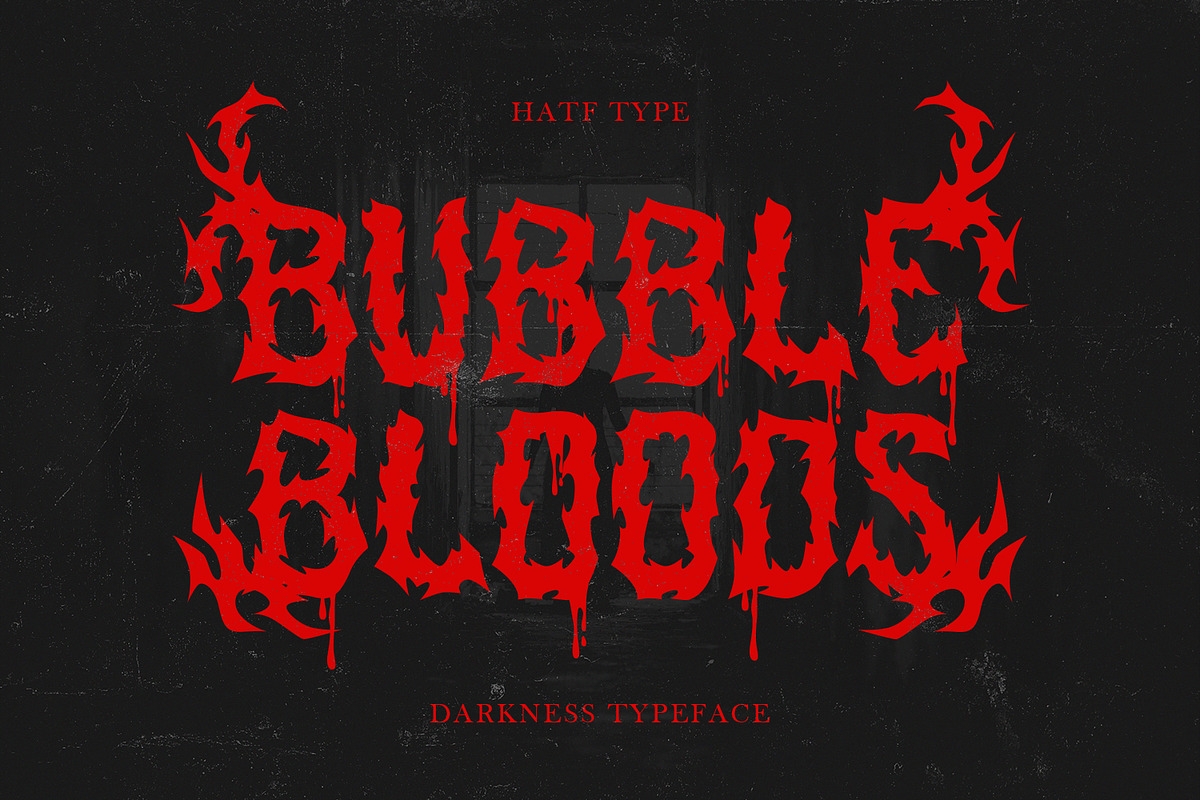 Bubblebloods, a Blackletter Font by HATFSTUDIO (Photo 1 of 9)