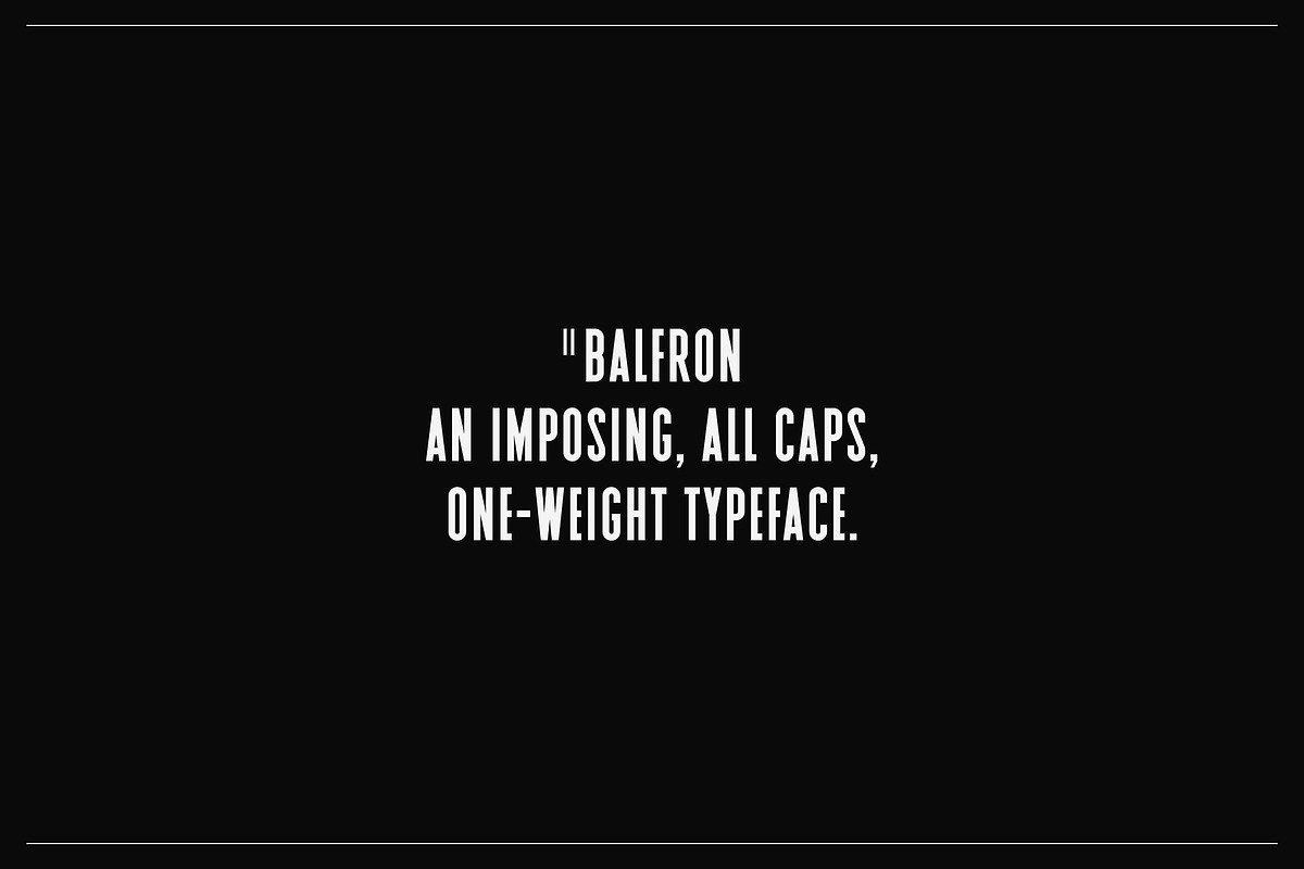 II Balfron: Display Sans Font Family, a Font by Increments Type Foundry (Photo 3 of 13)