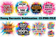 Funny Sarcastic Sublimation, an Illustration by DreamArtGraphic (Thumbnail 1 of 4)