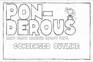 Ponderous - Condensed Outline