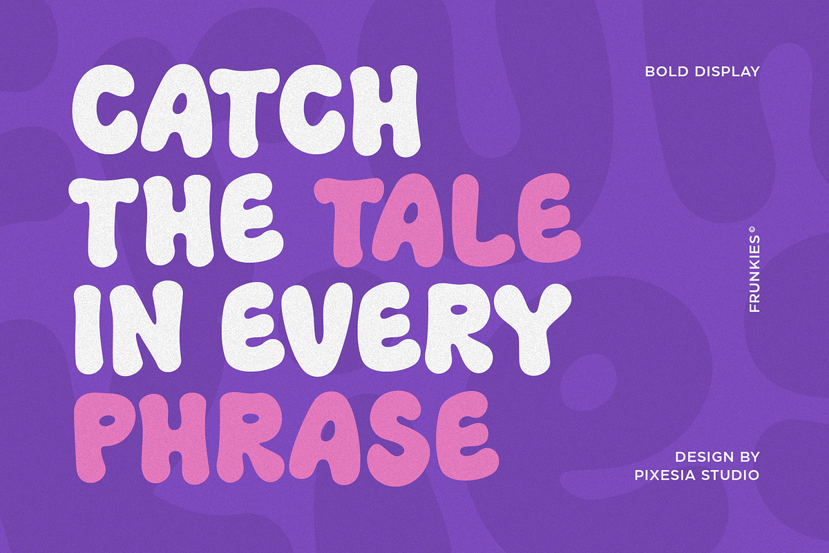 Frunkies – Chunky Bold Font, a Sans Serif Font by Pixesia Studio (Photo 3 of 15)