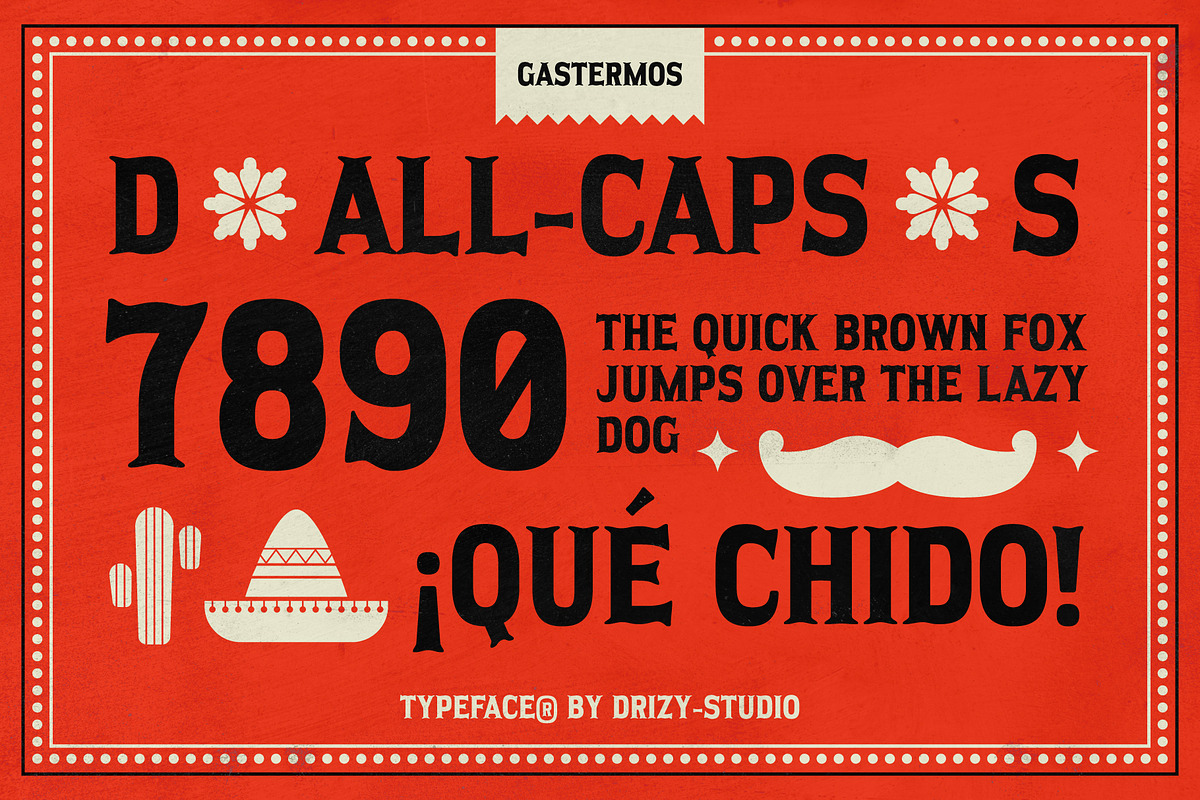 Gastermos – Mexican Tuscan Serif, a Serif Font by Drizy (Photo 2 of 10)