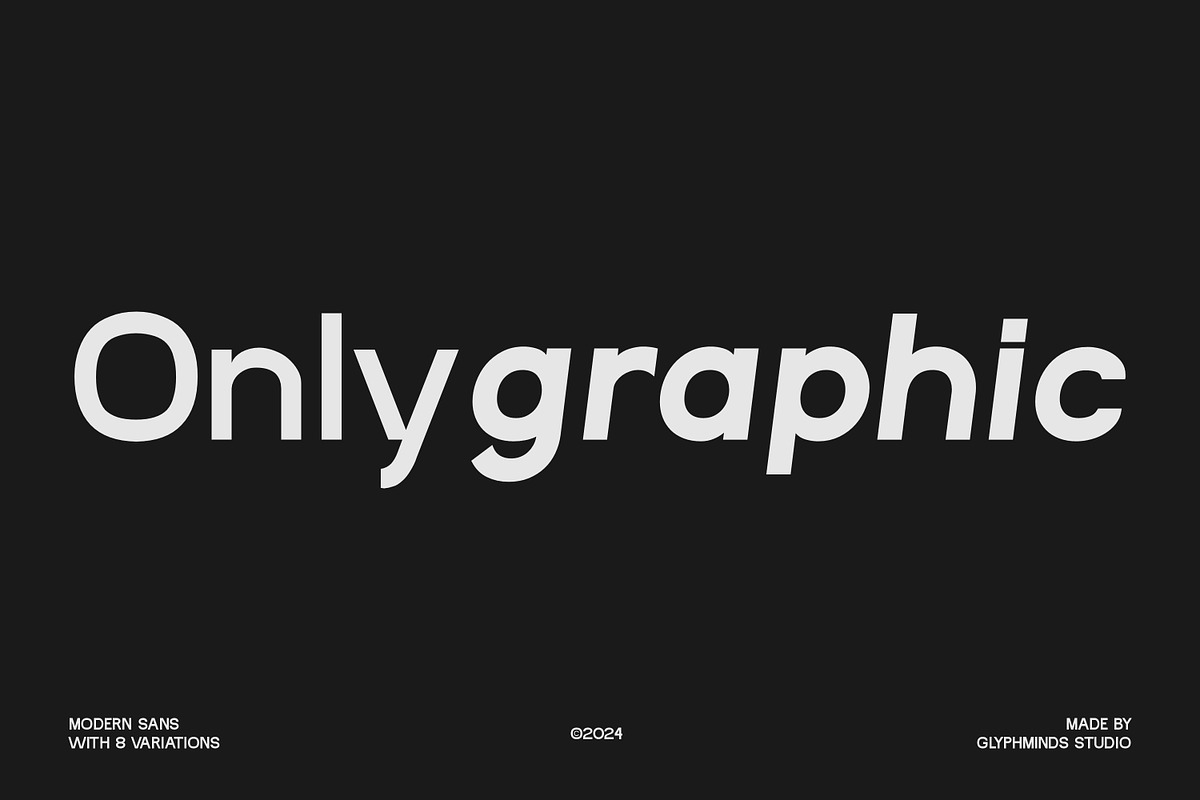 Onlygraphic - 8 Variations Included, a Sans Serif Font by Glyphminds Studios (Photo 1 of 10)