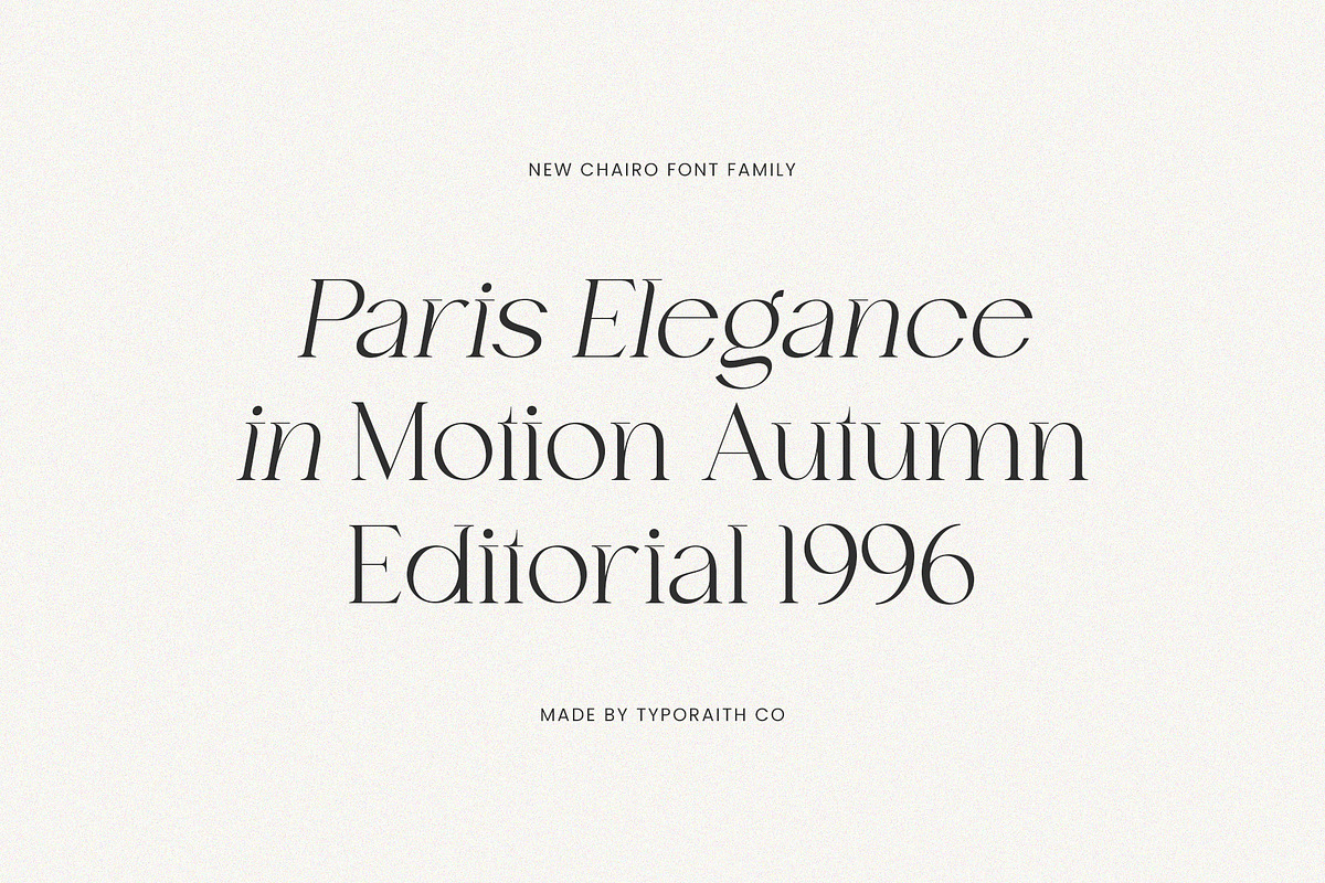 Chairo | Editorial Serif Font Family, a Serif Font by Typoraith Co (Photo 6 of 10)