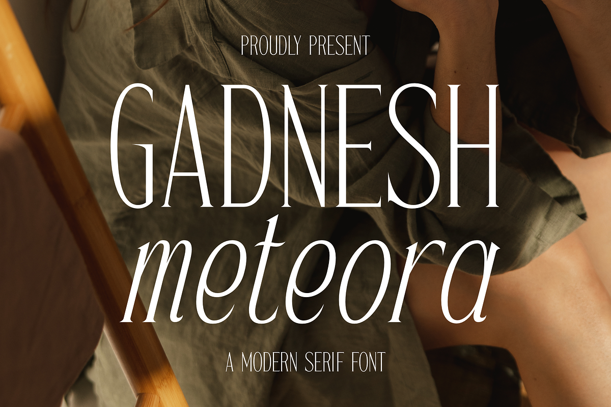 Gadnesh Meteora A Modern Serif, a Serif Font by Storytype Studio (Photo 1 of 15)