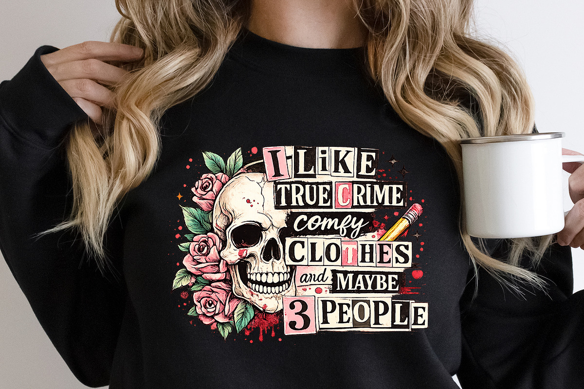I Like True Crime Comfy Clothes PNG, an Object Graphic by Star Graphic Design (Photo 2 of 5)