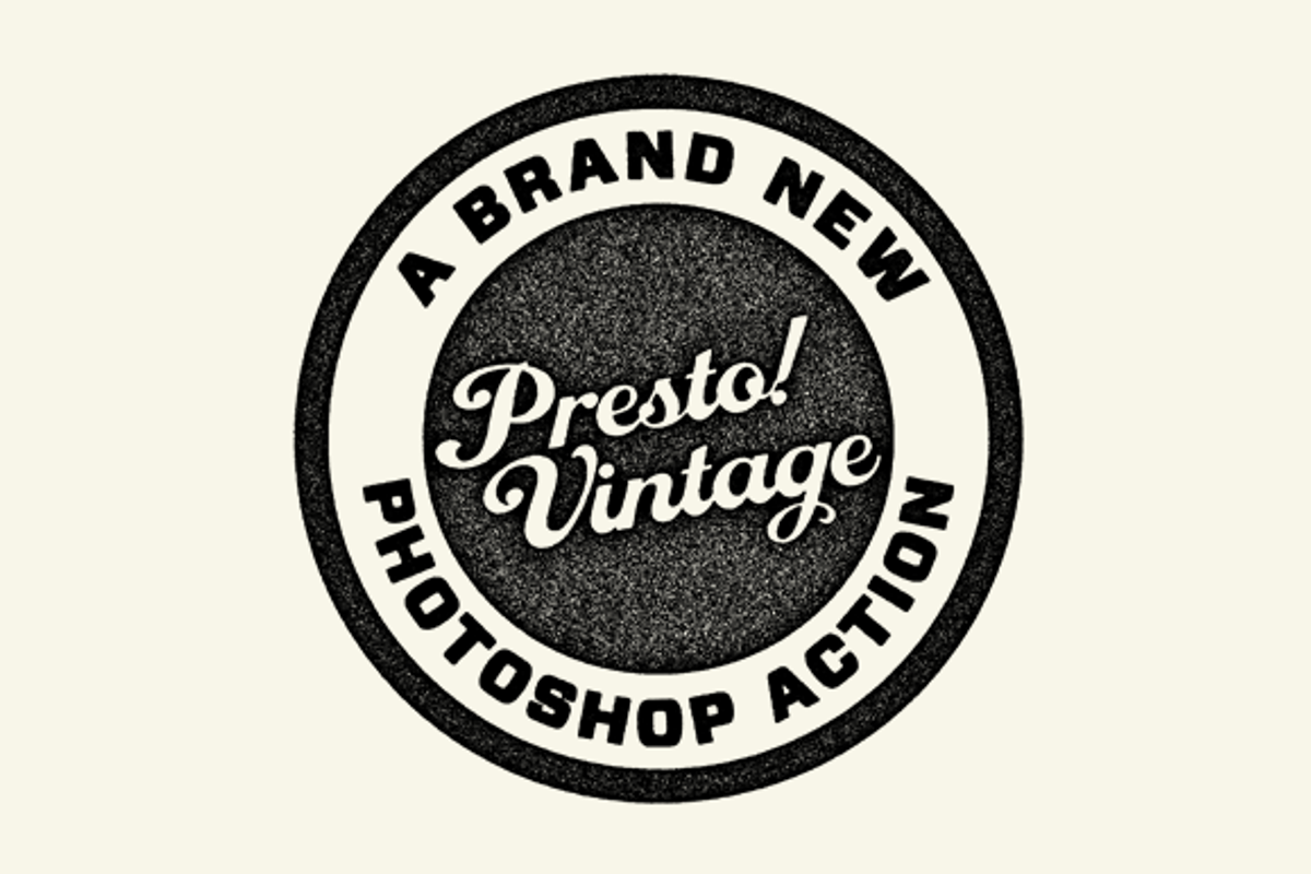 Presto! Vintage Photoshop Action, an Action Add-On by Doug Penick