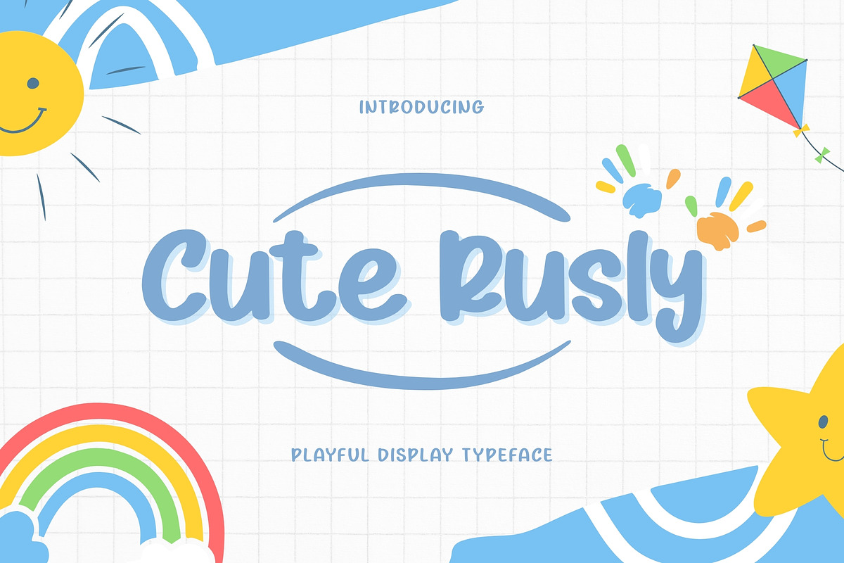 Cute Rusly – Cheerful Rounded Font, a Handwritten Font by socutefont (Photo 1 of 10)