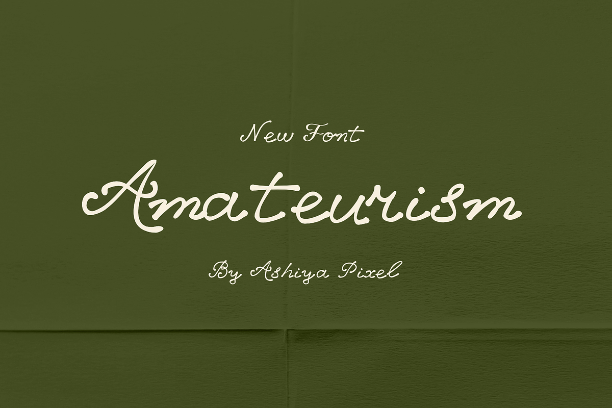 Amateurism Vintage Cursive Font, a Script Font by Ashiya Pixel (Photo 1 of 7)
