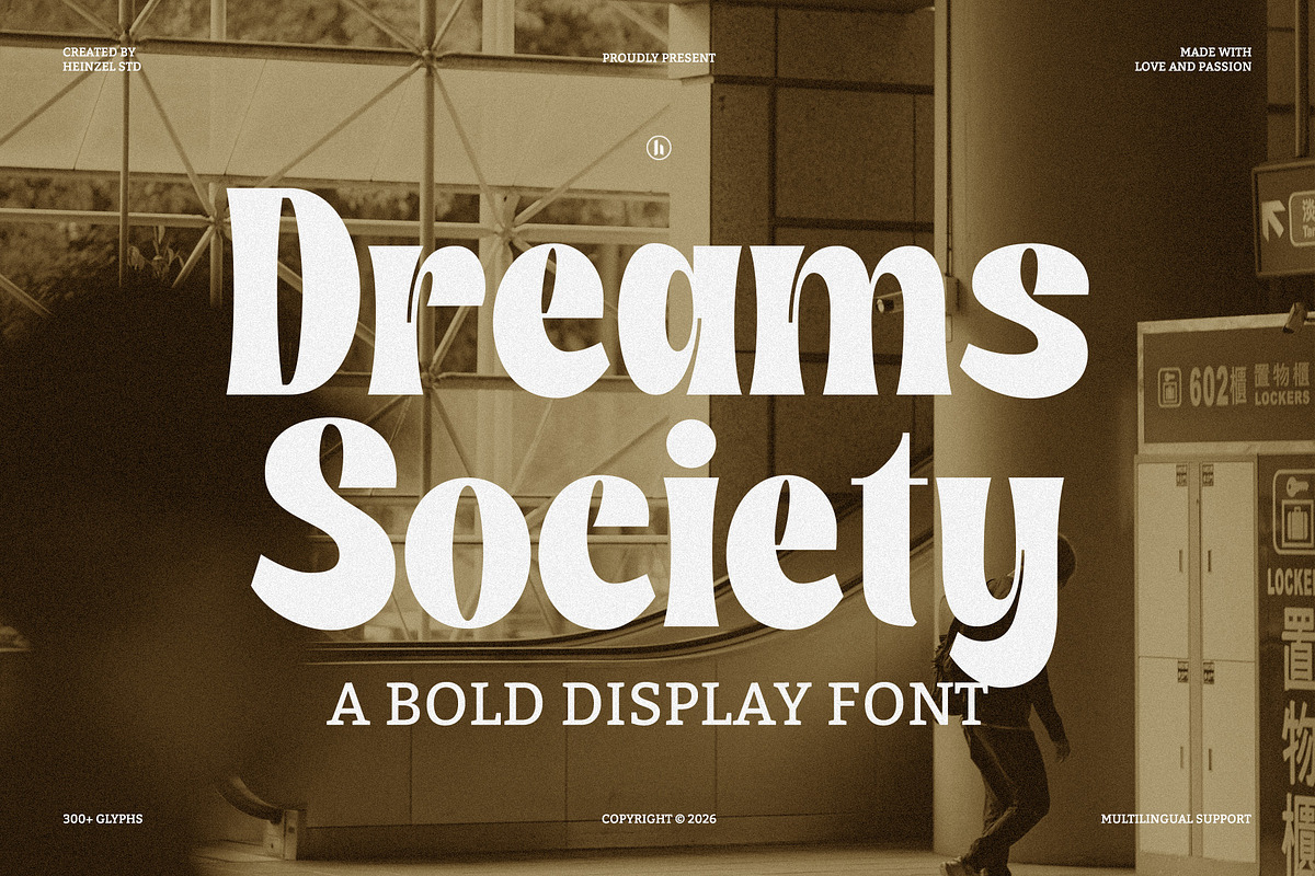 Dreams Society Bold Display Font, a Sans Serif Font by Heinzel Std (Photo 1 of 15)